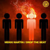 Mekki Martin – Drop The Beat